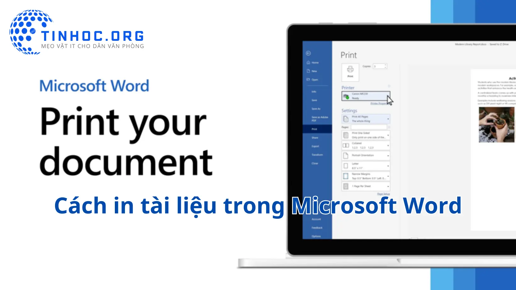 Hướng dẫn cách in tài liệu trong Microsoft Word, bao gồm các bước cơ bản và các tùy chọn in nâng cao.