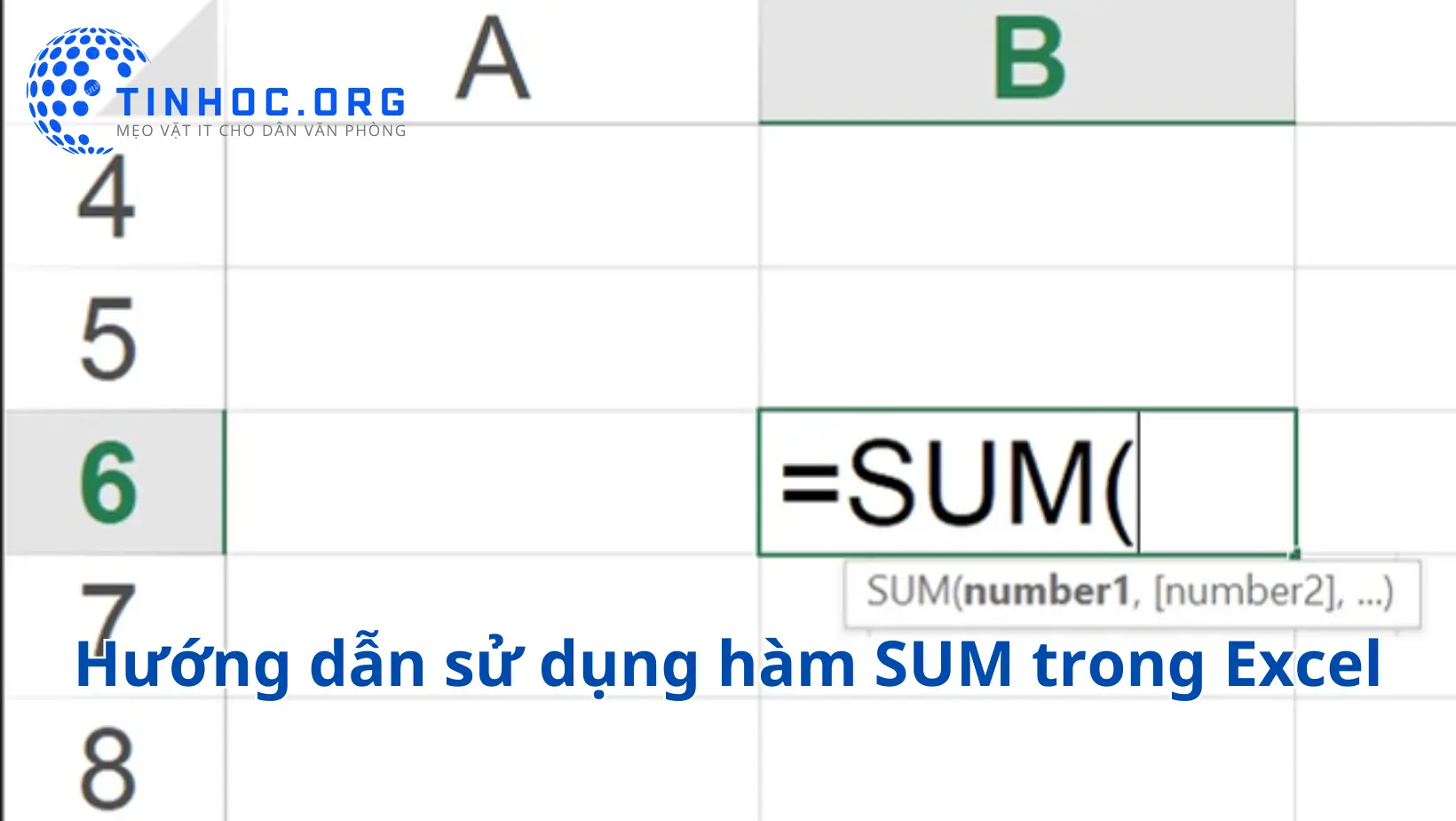 Hướng dẫn sử dụng hàm SUM trong Excel