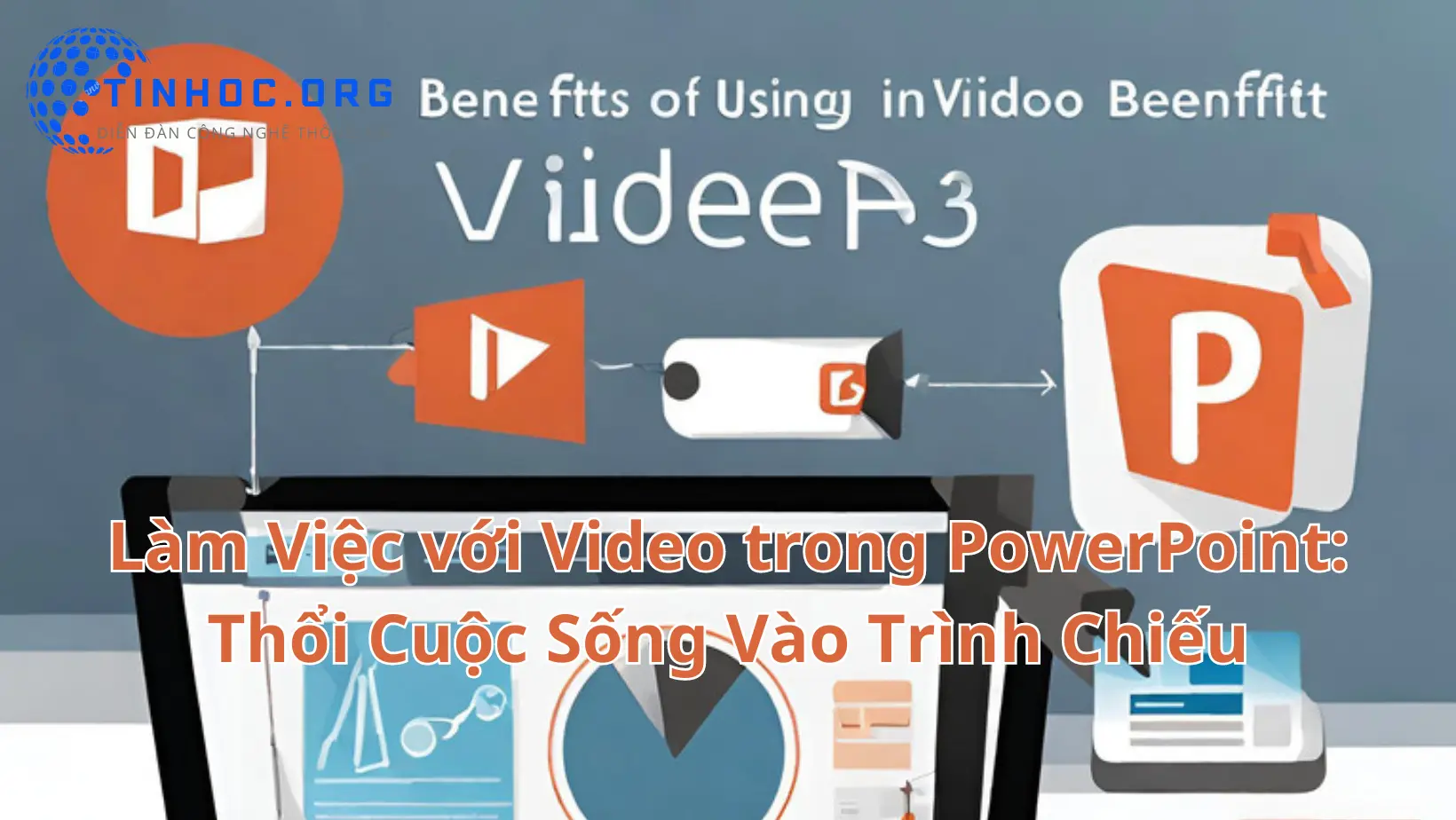 Lợi ích của việc sử dụng video trong PowerPoint và hướng dẫn cách chèn, chỉnh sửa và tùy chỉnh video một cách hiệu quả.