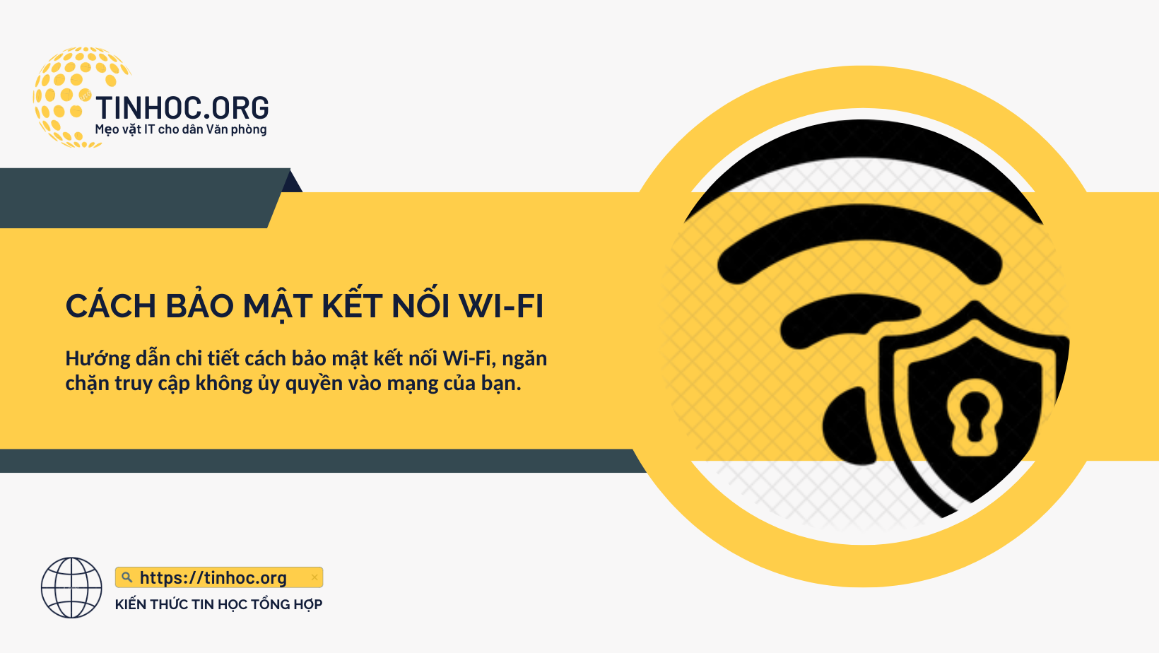 Cách bảo mật kết nối Wi-Fi