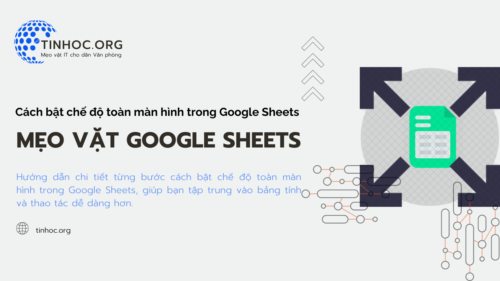 Cách bật chế độ toàn màn hình trong Google Sheets