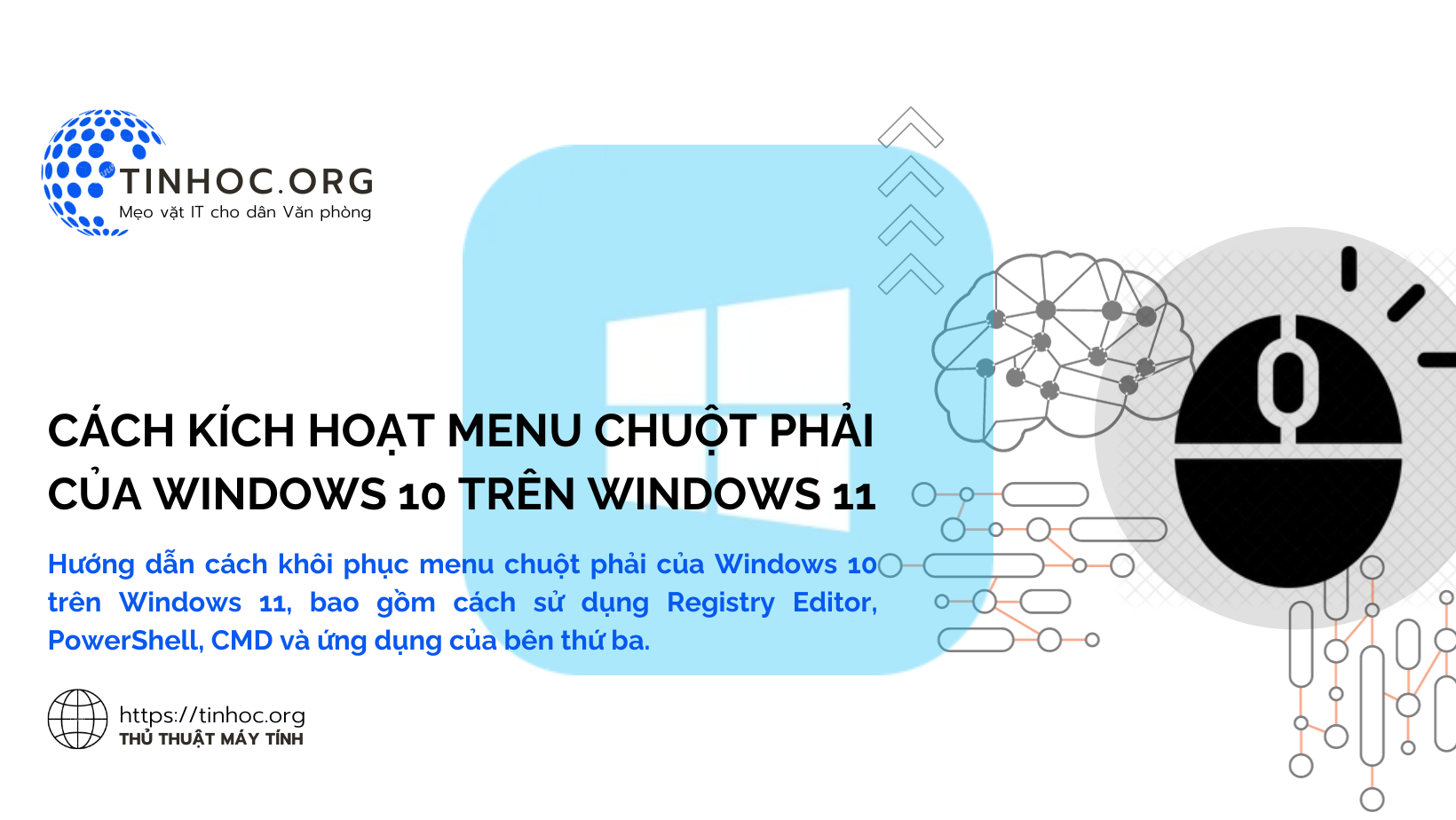 Hướng dẫn cách khôi phục menu chuột phải của Windows 10 trên Windows 11, bao gồm cách sử dụng Registry Editor, PowerShell, CMD và ứng dụng của bên thứ ba.