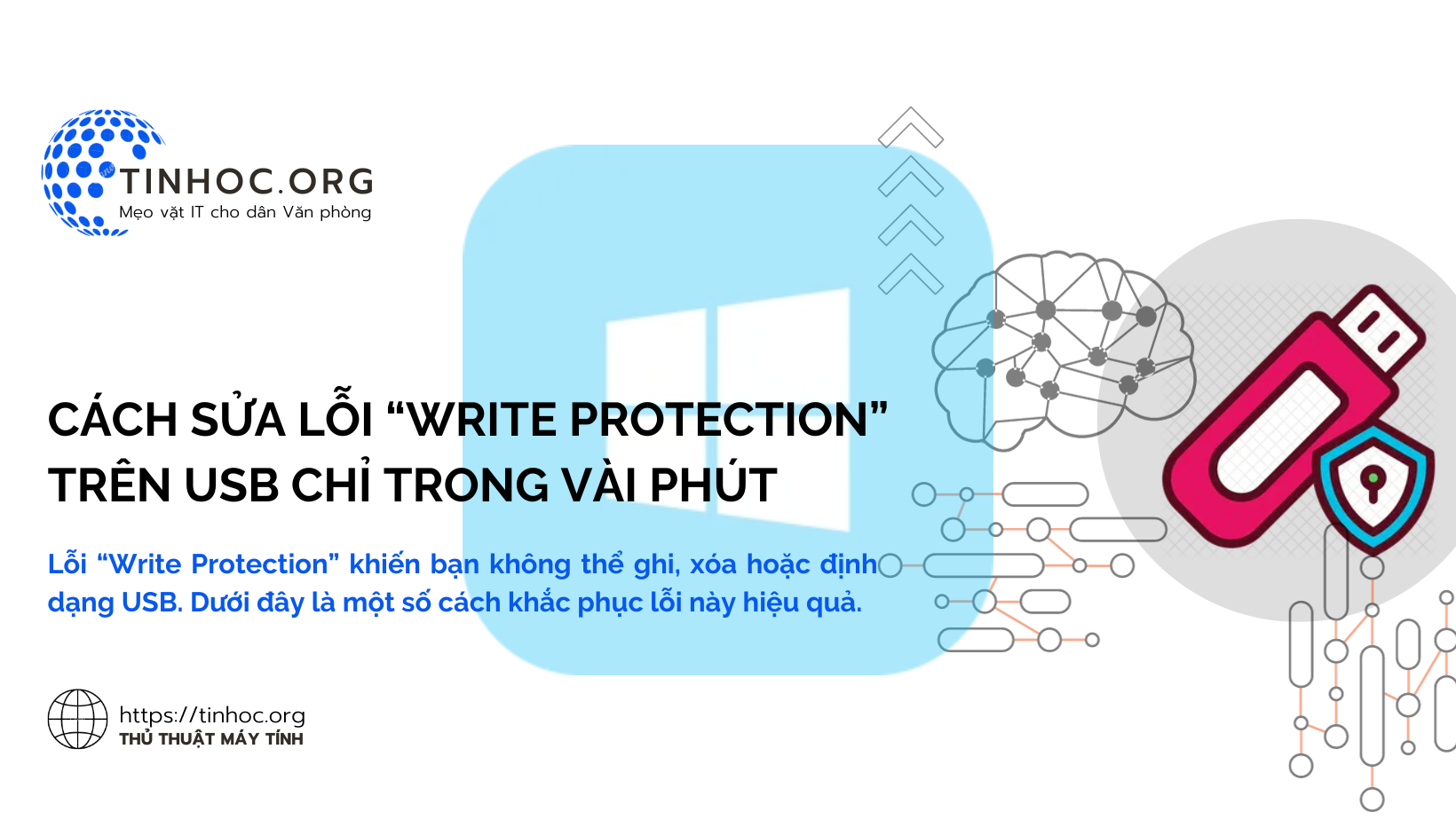 Lỗi “Write Protection” khiến bạn không thể ghi, xóa hoặc định dạng USB. Dưới đây là một số cách khắc phục lỗi này hiệu quả.