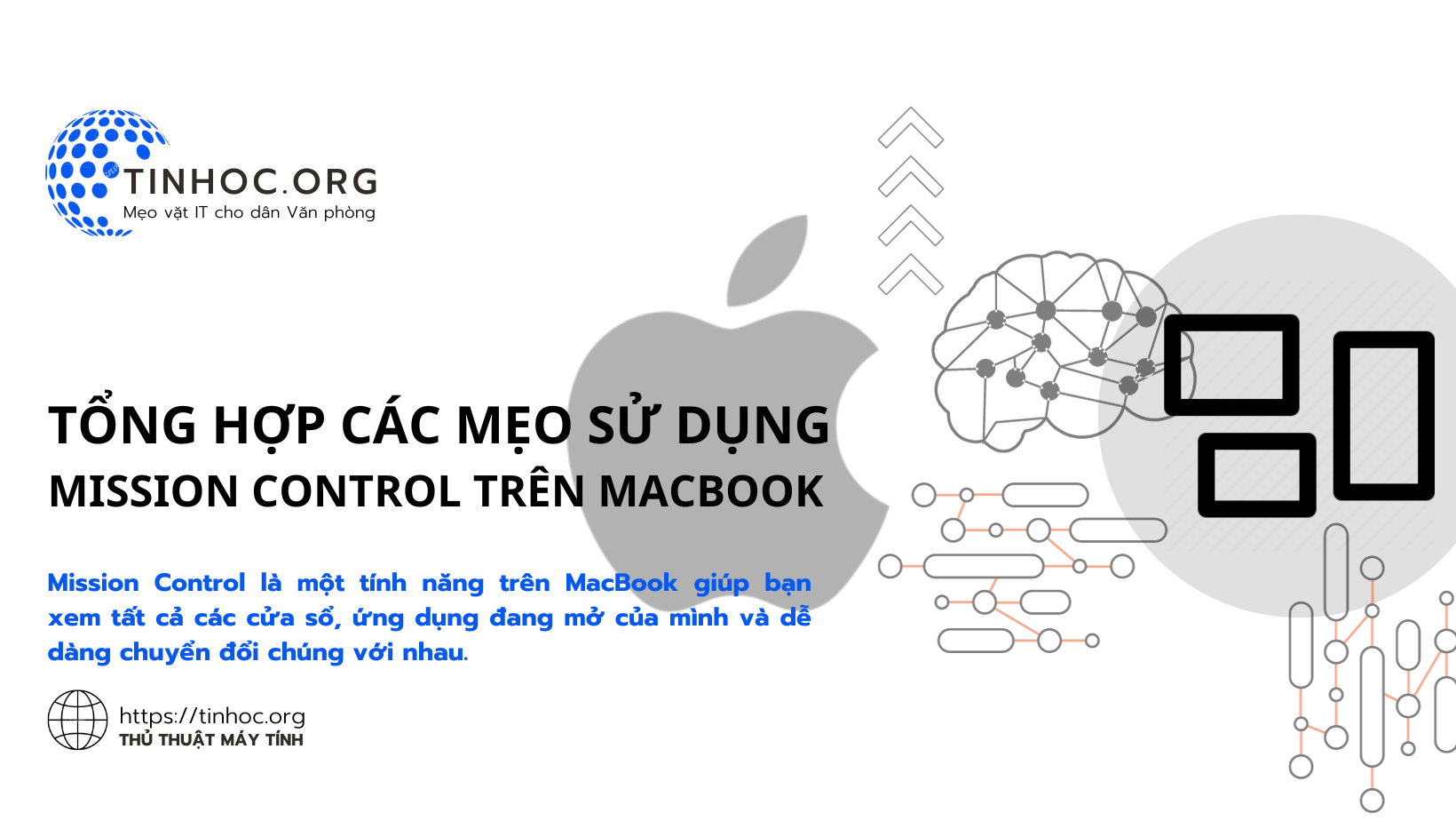 Tổng hợp các mẹo sử dụng Mission Control trên MacBook