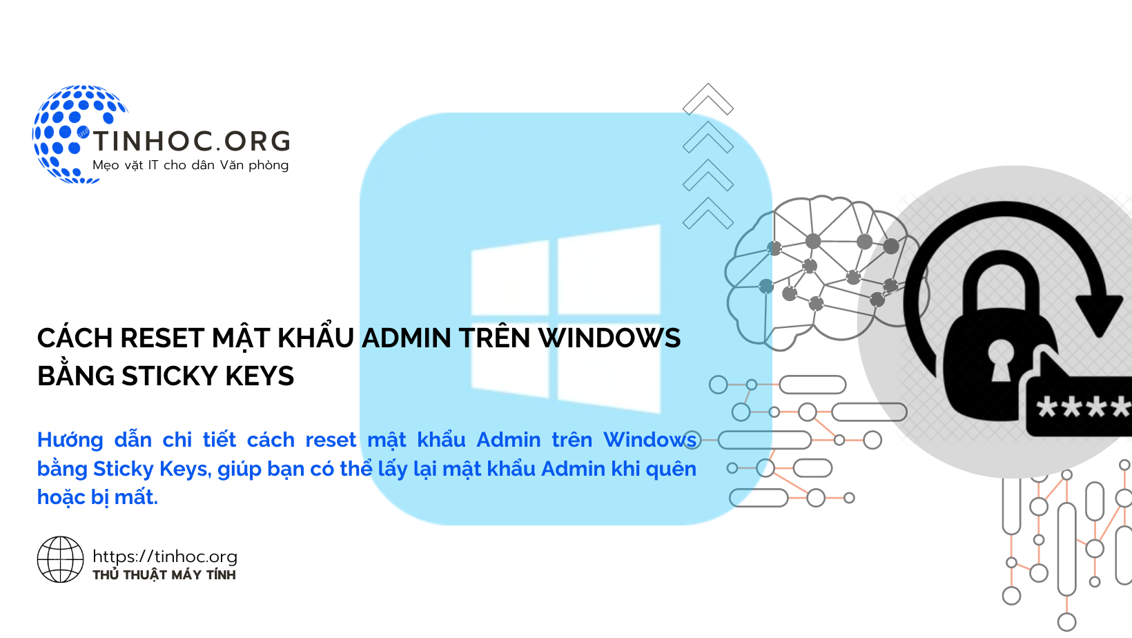 Cách reset mật khẩu Admin trên Windows bằng Sticky Keys