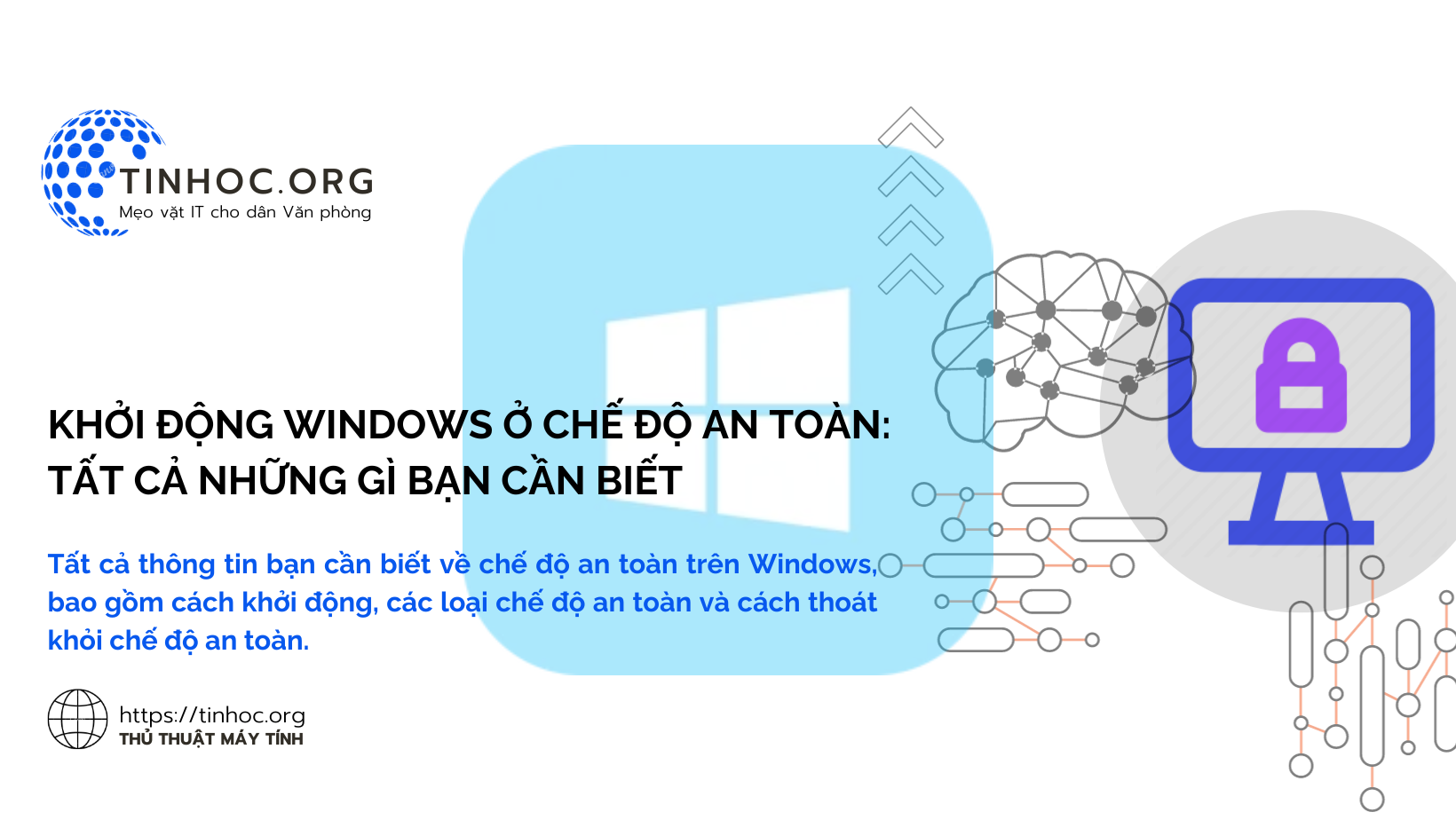 Khởi động Windows ở chế độ an toàn: Tất cả những gì bạn cần biết
