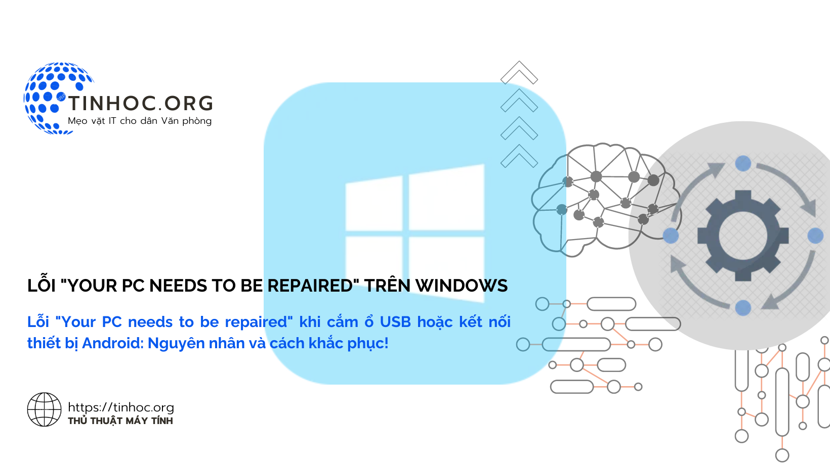 Lỗi "Your PC needs to be repaired" trên Windows