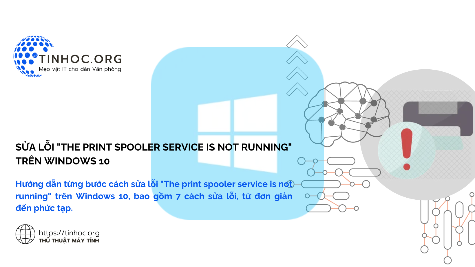 Sửa lỗi "The print spooler service is not running" trên Windows 10