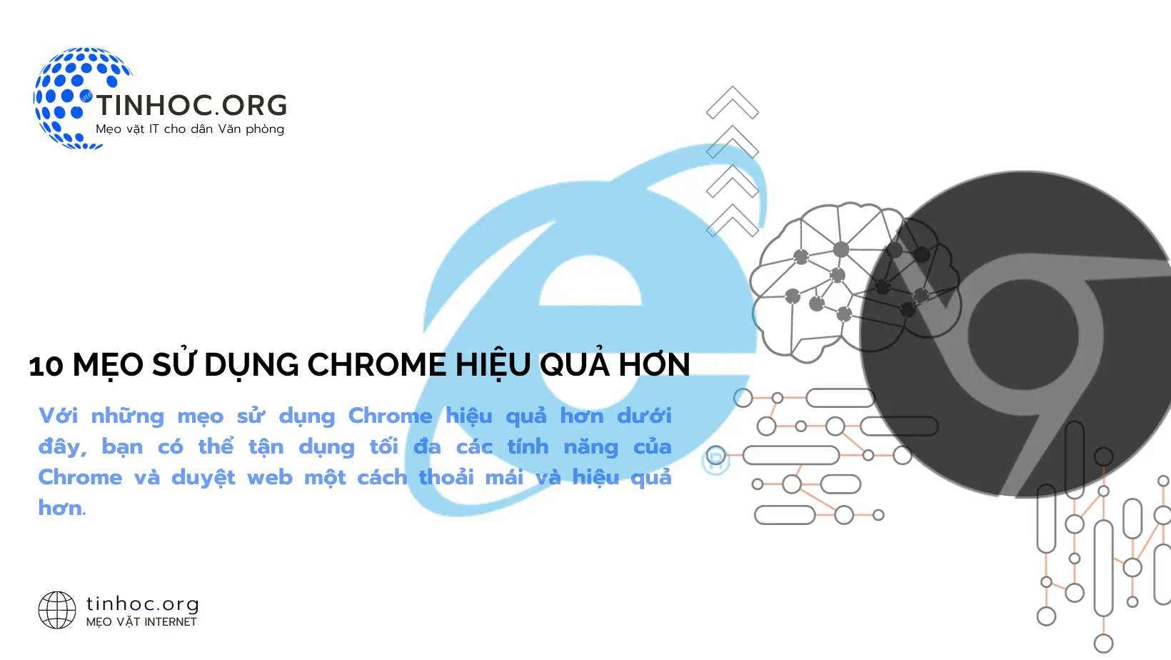 Với những mẹo sử dụng Chrome hiệu quả hơn dưới đây, bạn có thể tận dụng tối đa các tính năng của Chrome và duyệt web một cách thoải mái và hiệu quả hơn.