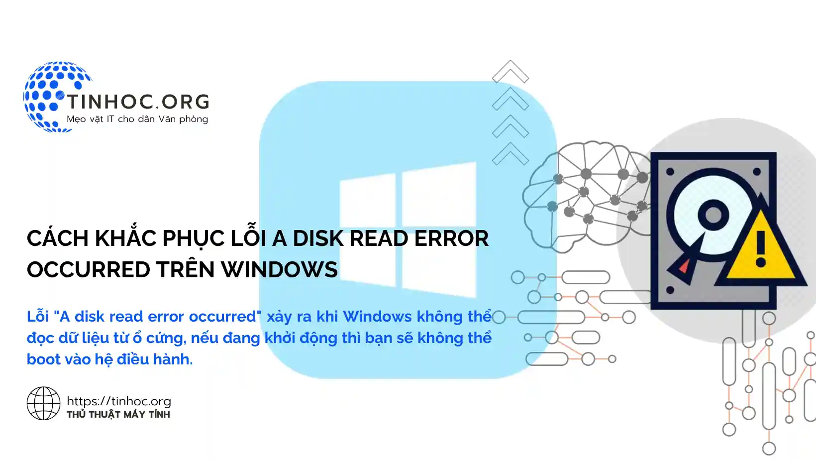Lỗi "A disk read error occurred" xảy ra khi Windows không thể đọc dữ liệu từ ổ cứng, nếu đang khởi động thì bạn sẽ không thể boot vào hệ điều hành.