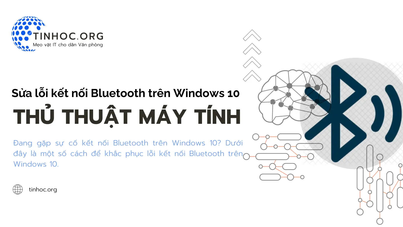 Đang gặp sự cố kết nối Bluetooth trên Windows 10? Dưới đây là một số cách để khắc phục lỗi kết nối Bluetooth trên Windows 10.