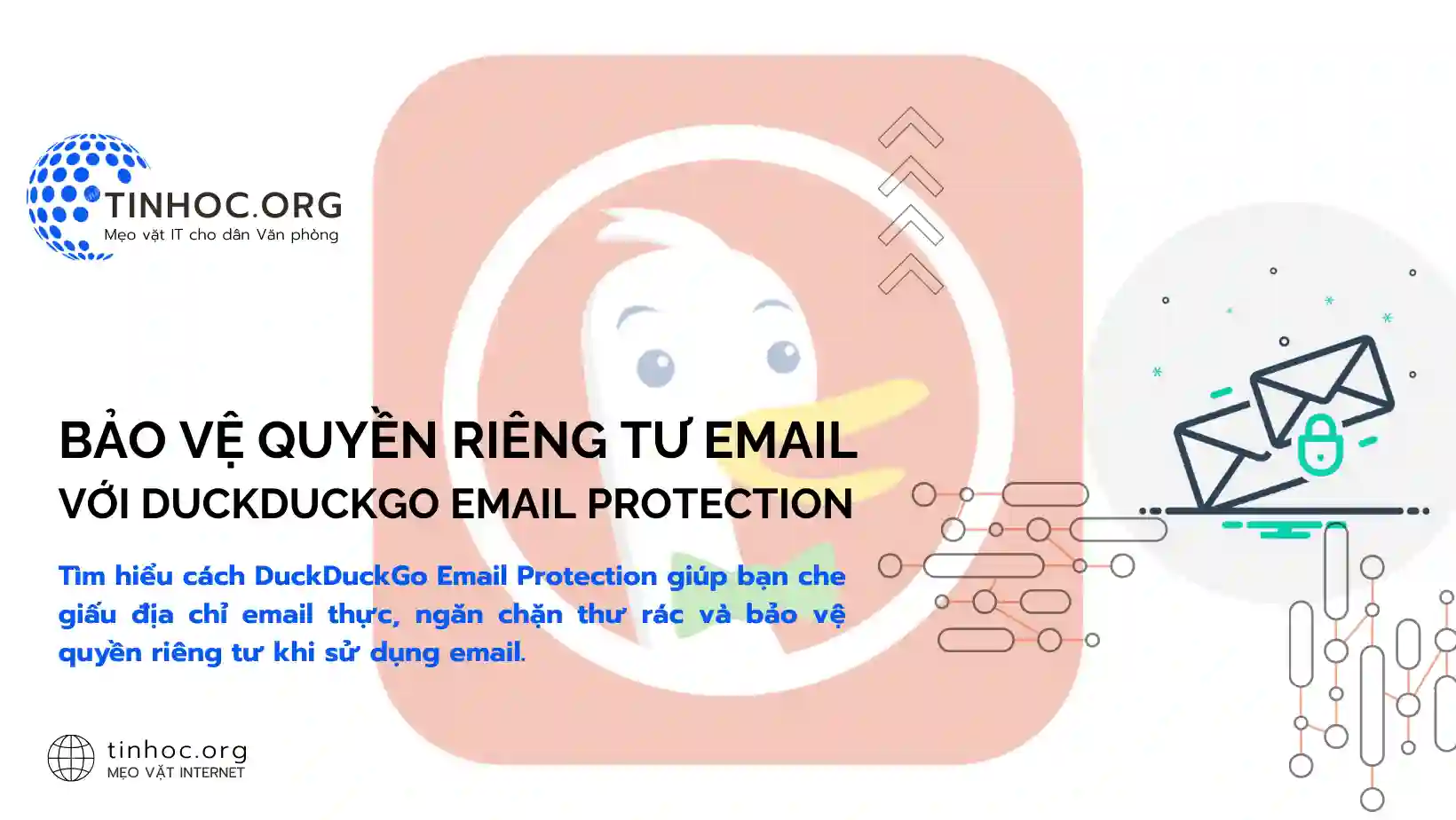 Bảo vệ quyền riêng tư email với DuckDuckGo Email Protection