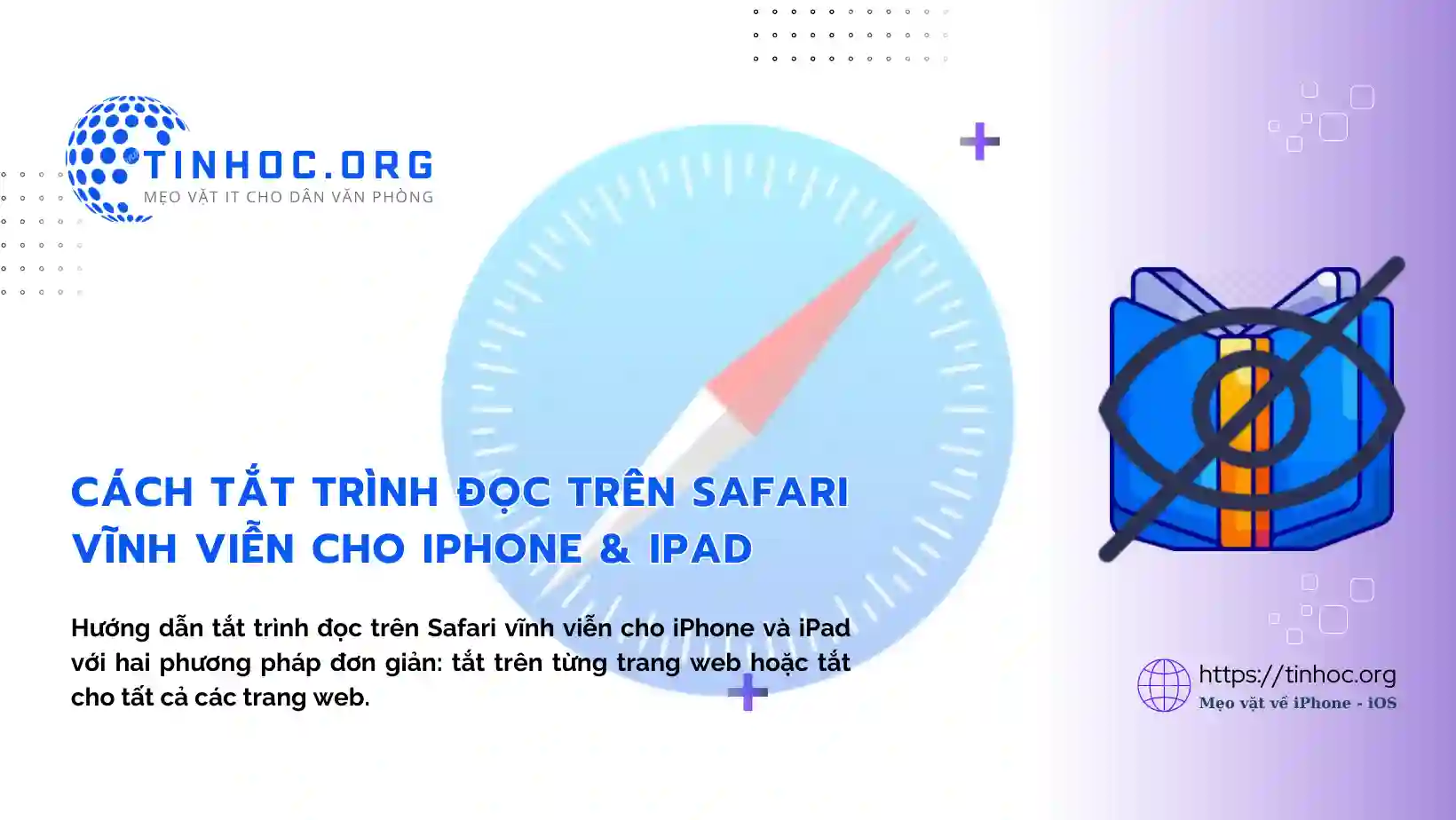 Cách tắt trình đọc trên Safari vĩnh viễn cho iPhone & iPad